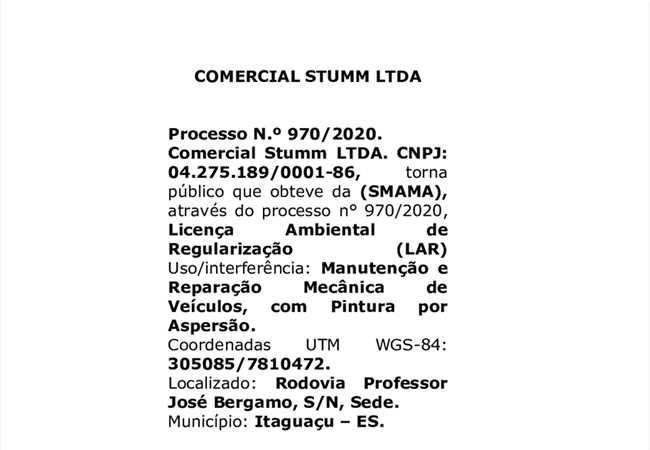 Licença Ambiental Obtida - Comercial Stumm